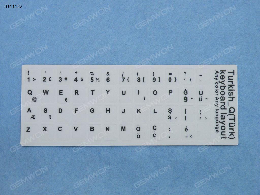 Picture of TR Keyboard Sticker,White with Black letter. Change keyboard language layout by stick lables on keyboard keys.
